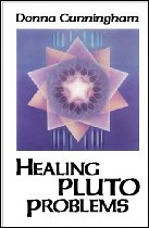 Healing Pluto Problems, by Donna Cunningham